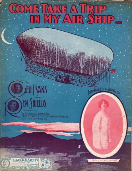 Come Take a Trip in My Airship
