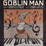 The Ragtime Goblin Man