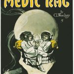 Medic Rag, 1910, Courtesy Bill Edwards