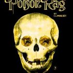 Poison Rag, 1910, Courtesy Ragtime Dorian Henry