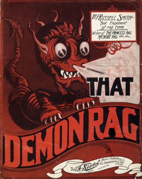 That Demon Rag, 1912, Courtesy the Charles Templeton Sheet Music Collection