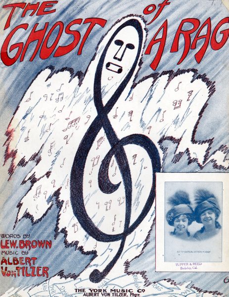The Ghost of a Rag, 1912, Courtesy the Charles Templeton Sheet Music Collection